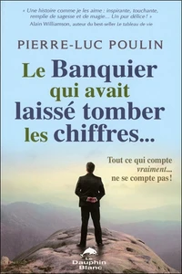 Le banquier qui avait laissé tomber les chiffres