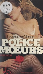 Pierre Lucas - La vénus de Venise.