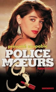 Police des moeurs n°120 Présumé coupable