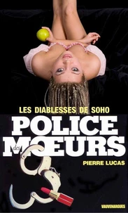 Police des moeurs nº13 Les Diablesses de Soho