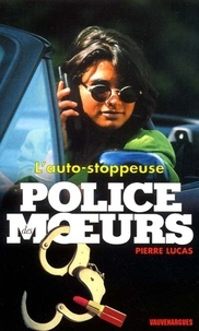 Pierre Lucas - Police des moeurs n°148 L'Auto-stoppeuse.