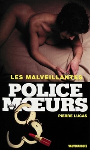 Pierre Lucas - Police des moeurs nº179 Les Malveillantes.