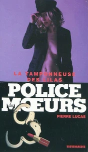Police des moeurs n°186 La Tamponneuse des lilas