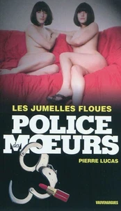 Police des moeurs n°207 Les Jumelles floues