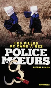 Police des moeurs n°225 Les Filles de came à rez