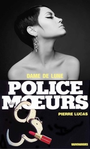 Pierre Lucas - Police des moeurs nº97 Dame de lune.