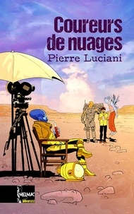 Pierre Luciani - Coureurs de nuages.