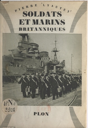 L'Angleterre en guerre : soldats et marins britanniques