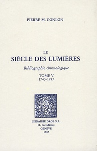 Histoiresdenlire.be Le siècle des Lumières - Bibliographie chronologique Tome 5, 1743-1747 Image