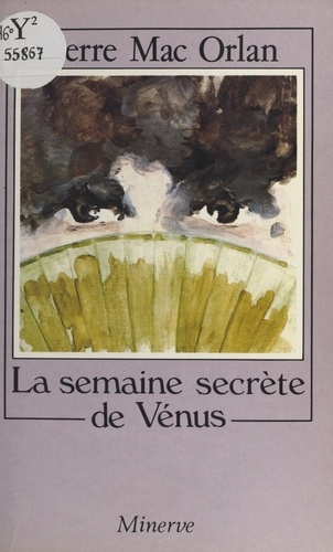 La Semaine secrète de Vénus