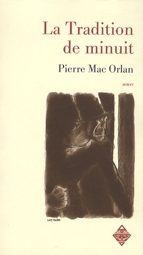 Pierre Mac Orlan - La Tradition de minuit.