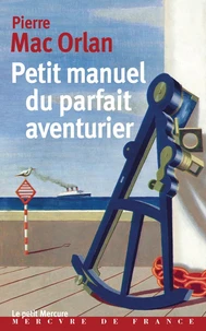 Petit manuel du parfait aventurier