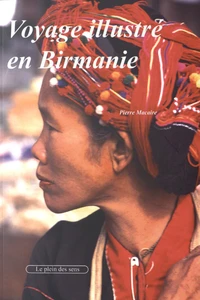 Voyage illustré en Birmanie