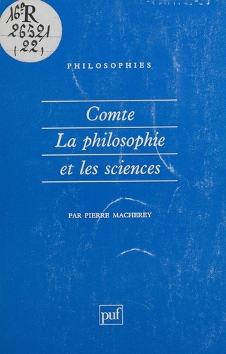 Comte, la philosophie et les sciences