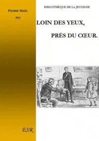 Loin des yeux, près du coeur