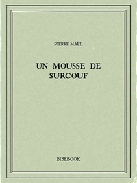Pierre Maël - Un mousse de Surcouf.