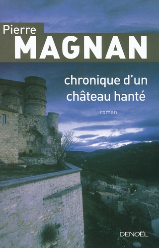 Chronique d'un château hanté - Occasion