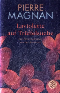 Laviolette auf Trüffelsuche