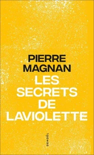 Les secrets de Laviolette