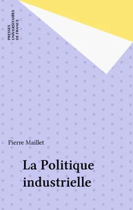 La Politique industrielle
