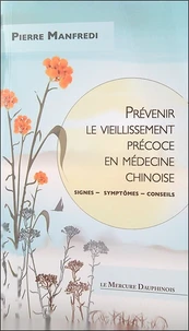 Prévenir le vieillissement précoce en médecine chinoise