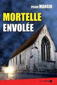 Mortelle envolée