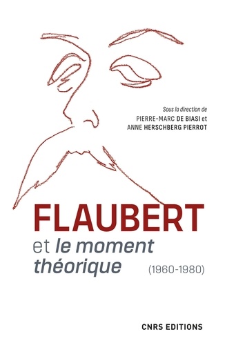 Flaubert et le moment théorique. (1960-1980)