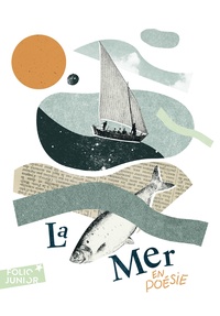 Pierre Marchand et Vincent Besnier - La mer en poésie.