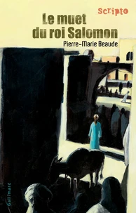 Le muet du roi Salomon