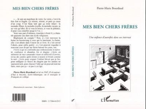 Pierre-Marie Bourdaud - Mes bien chers frères.