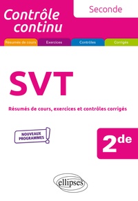 Pierre-Marie Bourlon - SVT 2de - Résumés de cours, exercices et contrôles corrigés.