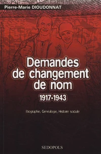 Demandes de changement de nom 1917-1943
