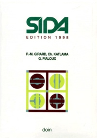Pierre-Marie Girard et Christine Katlama - Sida. Edition 1998.