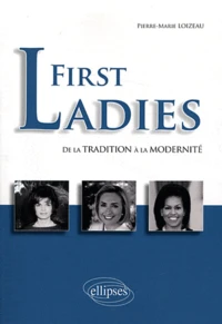 First Ladies de la tradition à la modernité