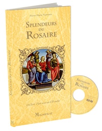 Pierre-Marie Varennes - Splendeurs du Rosaire. 1 CD audio