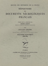 Pierre Marot et Jean-Loup Lemaître - Répertoire des documents nécrologiques français - Deuxième supplément (1987-1992).