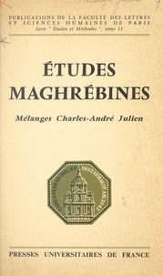 Pierre Marthelot et André Raymond - Études maghrébines - Mélanges Charles-André Julien.