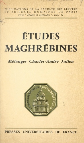 Études maghrébines. Mélanges Charles-André Julien