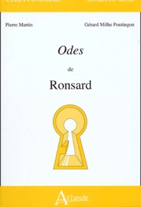 Pierre Martin et Gérard Milhe Poutingon - Odes de Ronsard. - Les quatre premiers et le cinquième livre des odes (1550-1552).