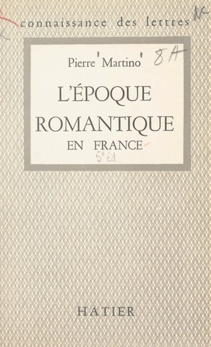 L'époque romantique en France : 1815-1830
