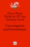 Pierre Marty et Michel de M'Uzan - L'investigation psychosomatique - Sept observations cliniques.
