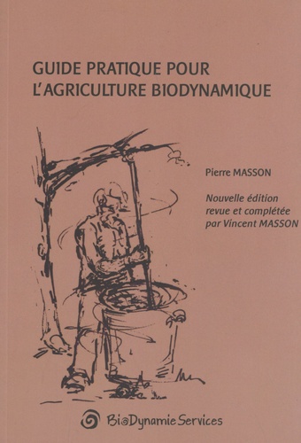 Guide pratique pour l'agriculture biodynamique  Edition 2022