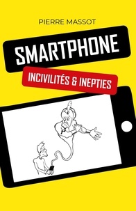 Téléchargement gratuit de livres audio pour l'ipod SMARTPHONE : incivilités & inepties
