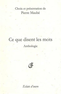Ce que disent les mots