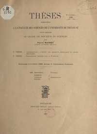 Pierre Mauret - Contribution à l'étude des moments dipolaires en chimie organique - Suivi de Propositions données par la Faculté : magnétisme et catalyse.