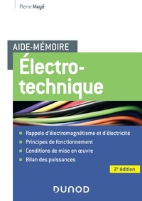 Pierre Mayé - Aide-mémoire électrotechnique.