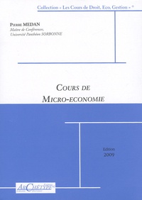 Pierre Médan - Cours de micro-économie.