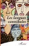 Pierre Melendez - Les langues cannibales.