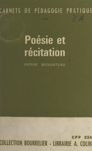 Pierre Menanteau - Poésie et récitation.