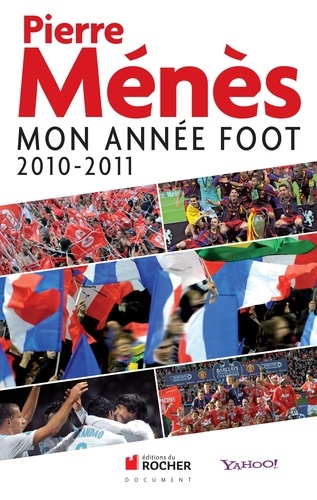 Mon année foot  Edition 2010-2011